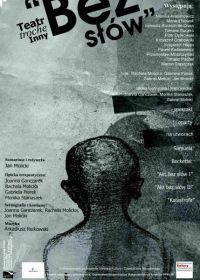 spektakl pt. "Bez słów" - plakat